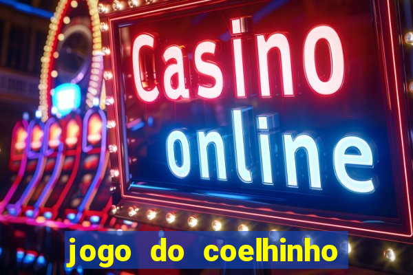 jogo do coelhinho demo gratis